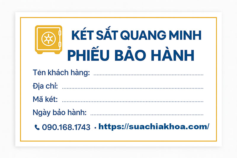 Mẫu phiếu bảo hành Két Sắt Quang Minh có các dòng tên khách hàng, địa chỉ, mã két và ngày bảo hành