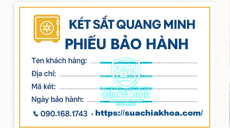 Phiếu bảo hành - két sắt Quang Minh